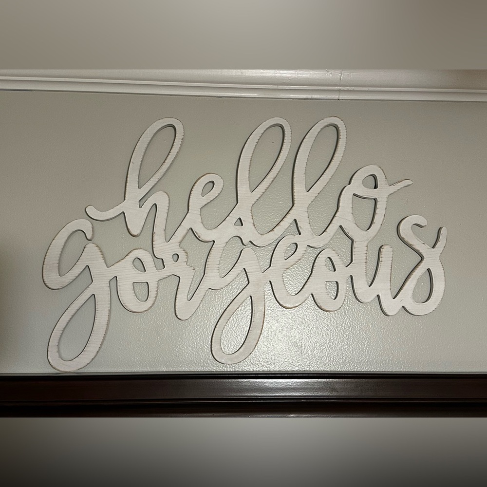 White 'Hello Gorgeous' Wall Decor